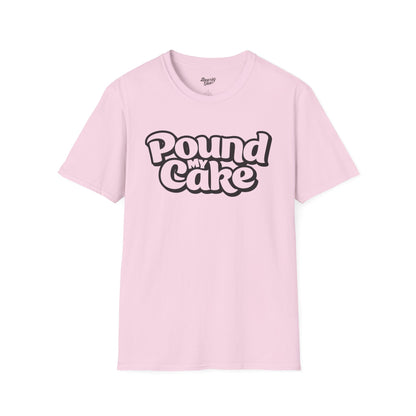 Pound my cake