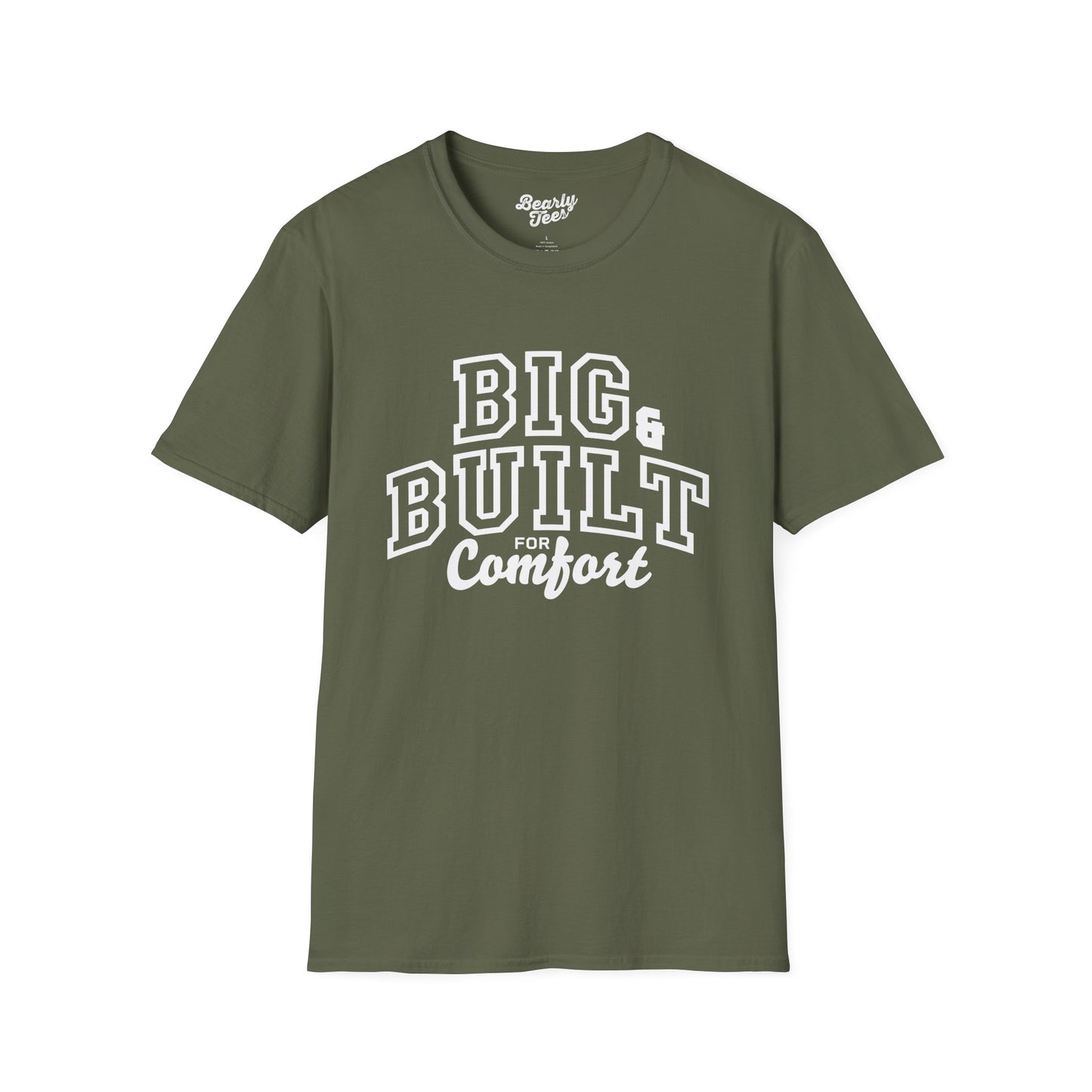 Big & Built for Comfort T-Shirt