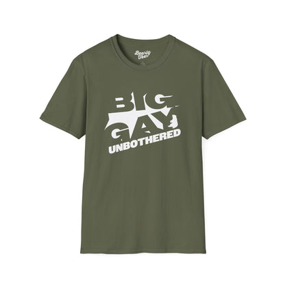Big gay unbothered