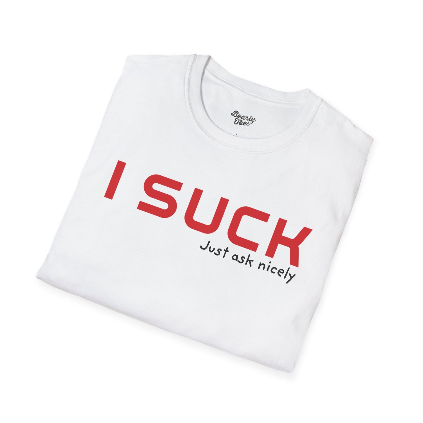I suck