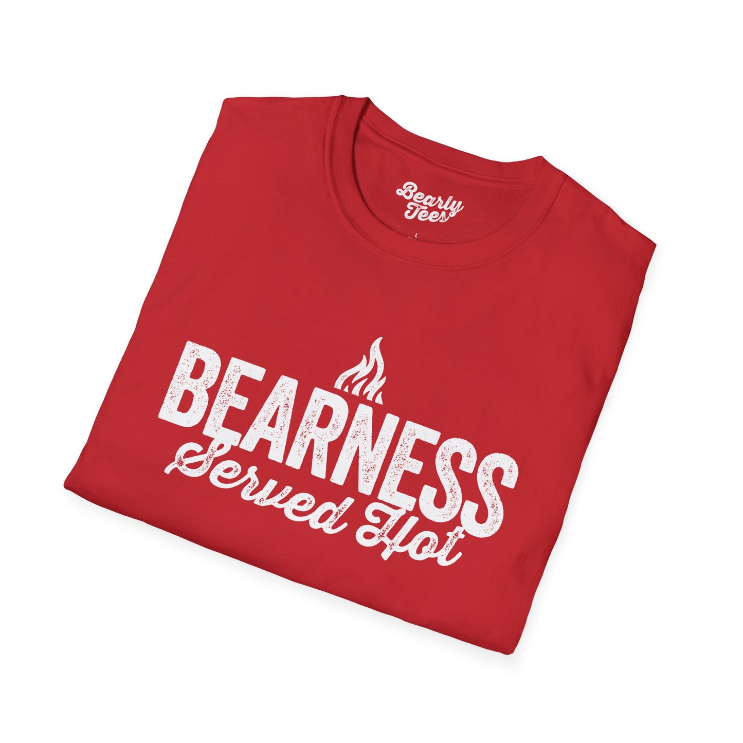 Bearness served hot T-Shirt