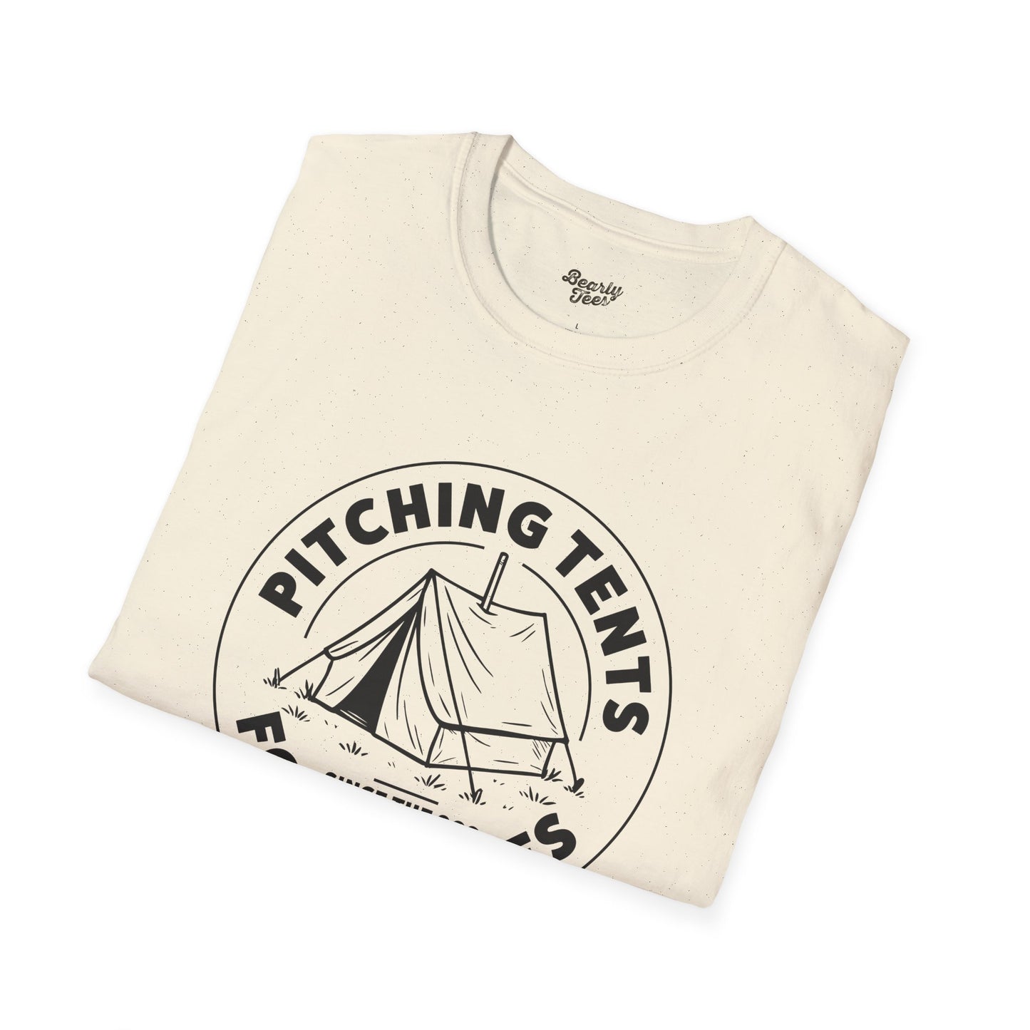 Pitching tents for homies T-Shirt