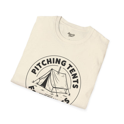 Pitching tents for homies T-Shirt