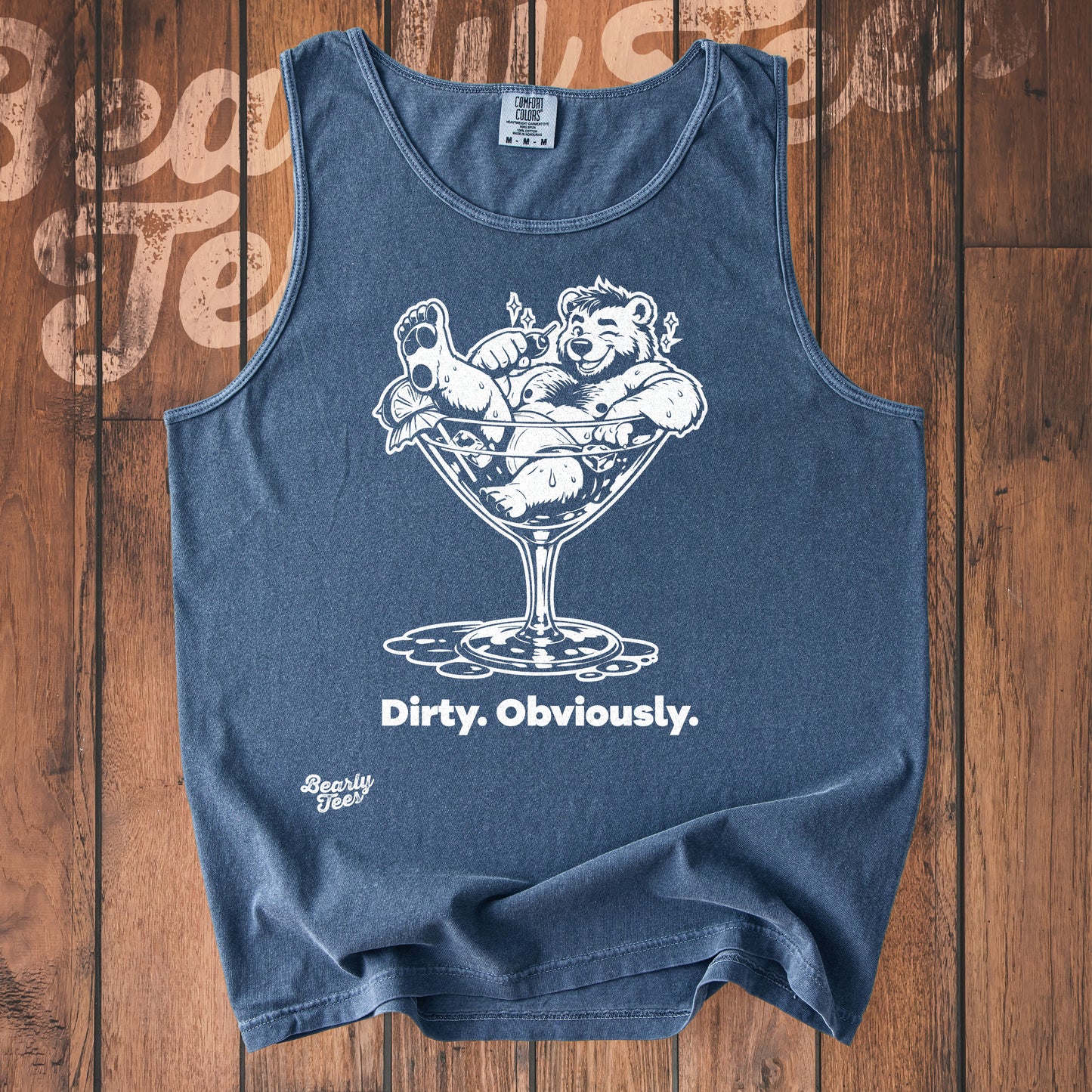 Dirty, Obviously. tank top