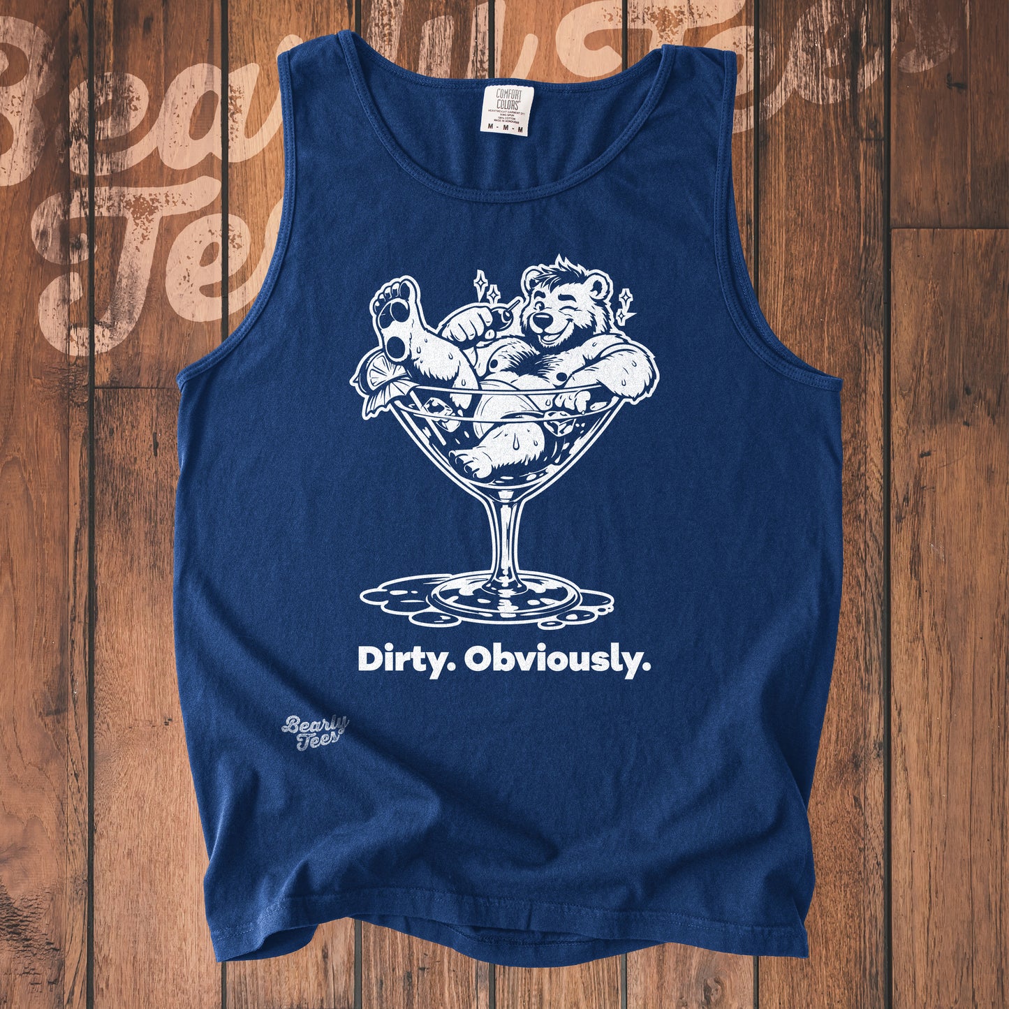 Dirty, Obviously. tank top