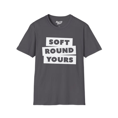 Soft round yours