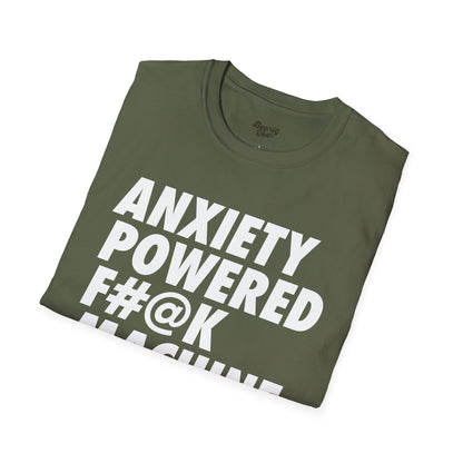 Anxiety Powered F#@K Machine T-Shirt