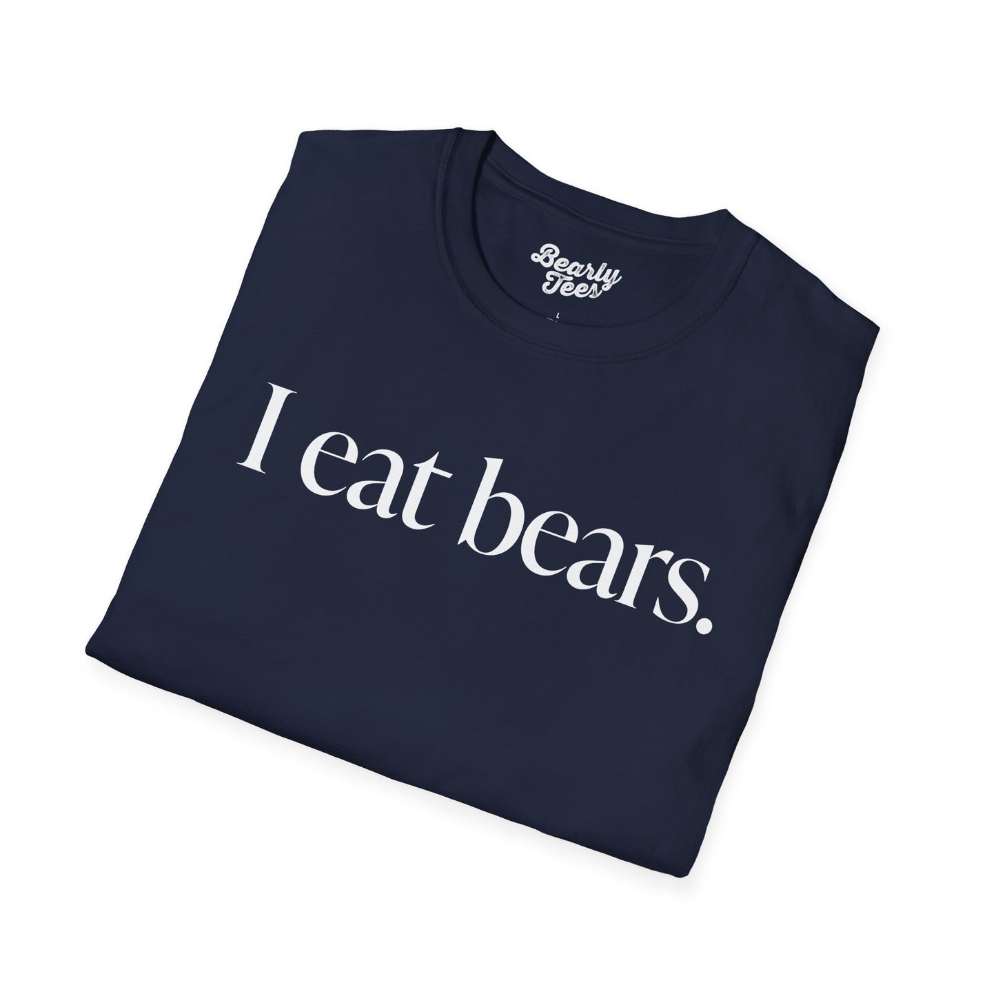 I eat bears T-Shirt