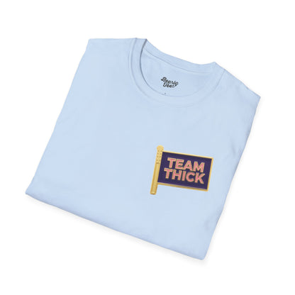 Team Thick T-Shirt