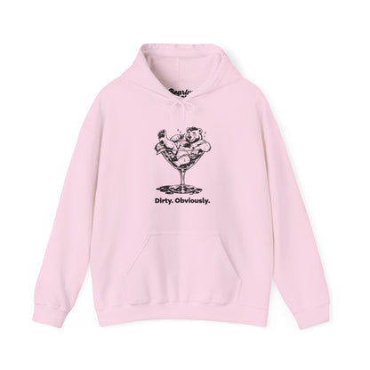 Dirty. Obviously. Hoodie