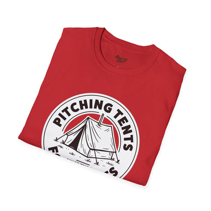 Pitching tents for homies T-Shirt