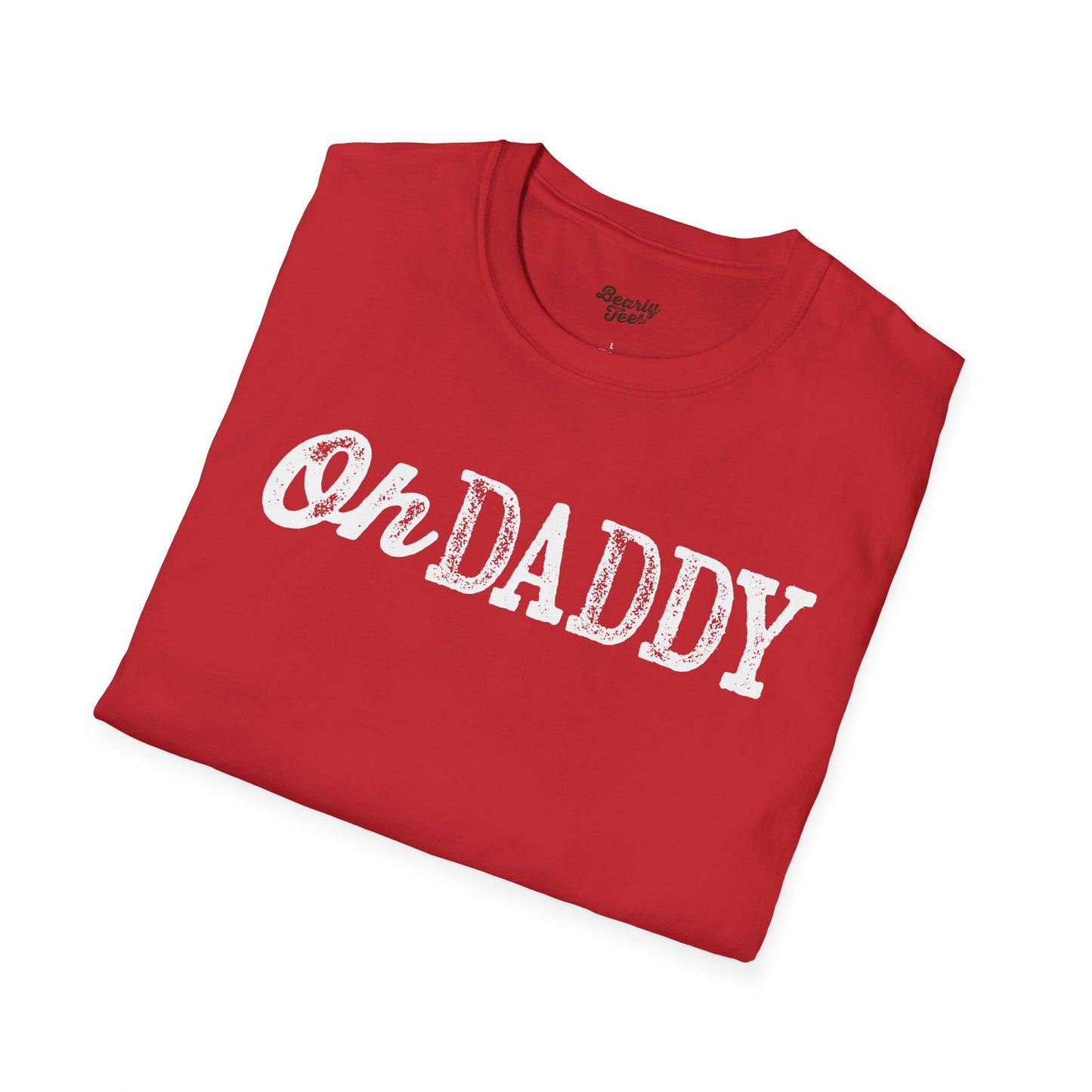 Oh Daddy T-Shirt