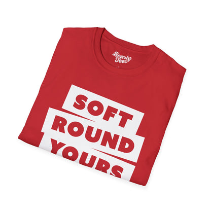 Soft round yours