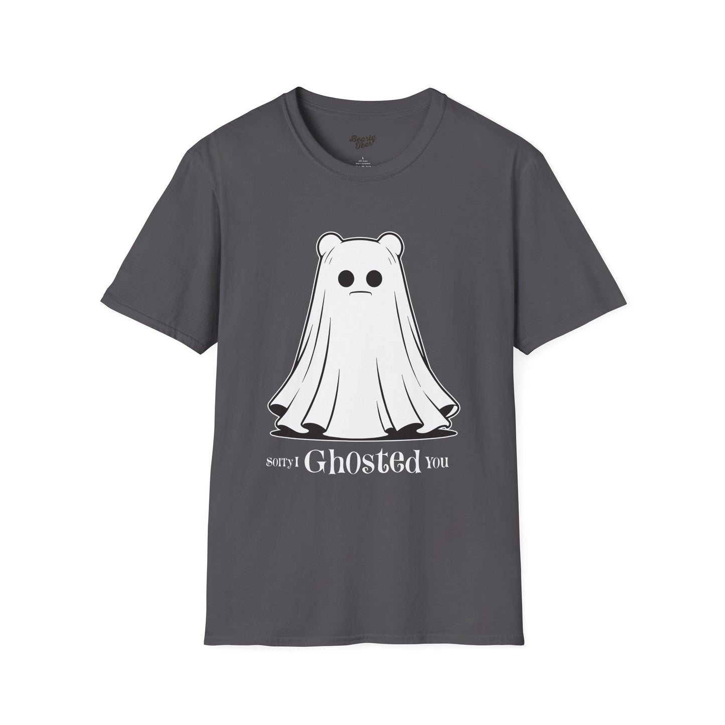 Sorry I ghosted you