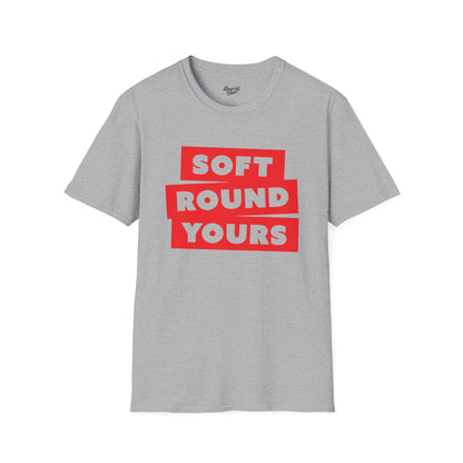 Soft round yours