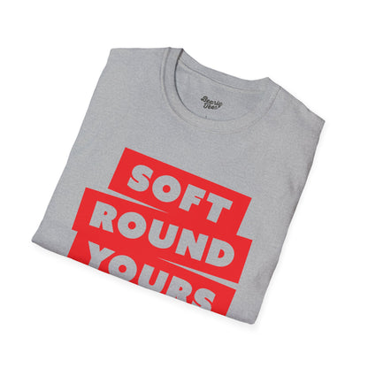 Soft round yours