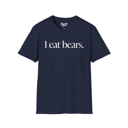 I eat bears T-Shirt