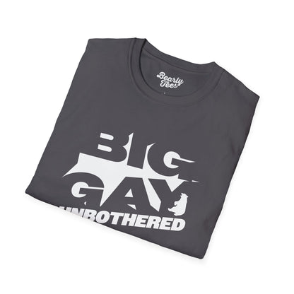 Big gay unbothered