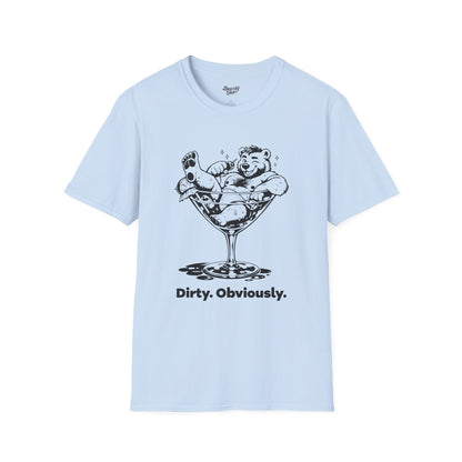 Dirty. Obviously.