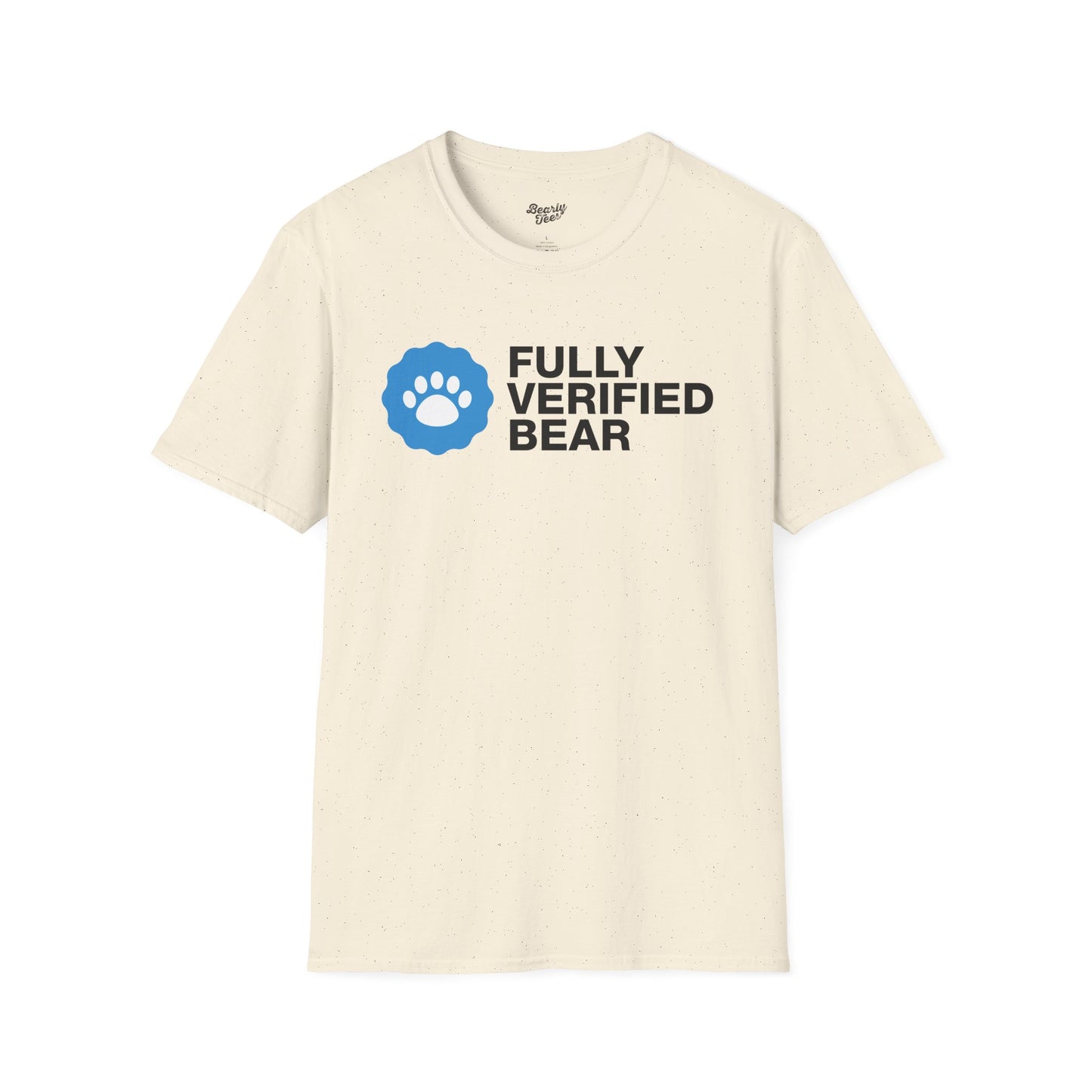 Fully Verified Bear T-Shirt