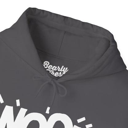 Woof if you're into Bears Hoodie