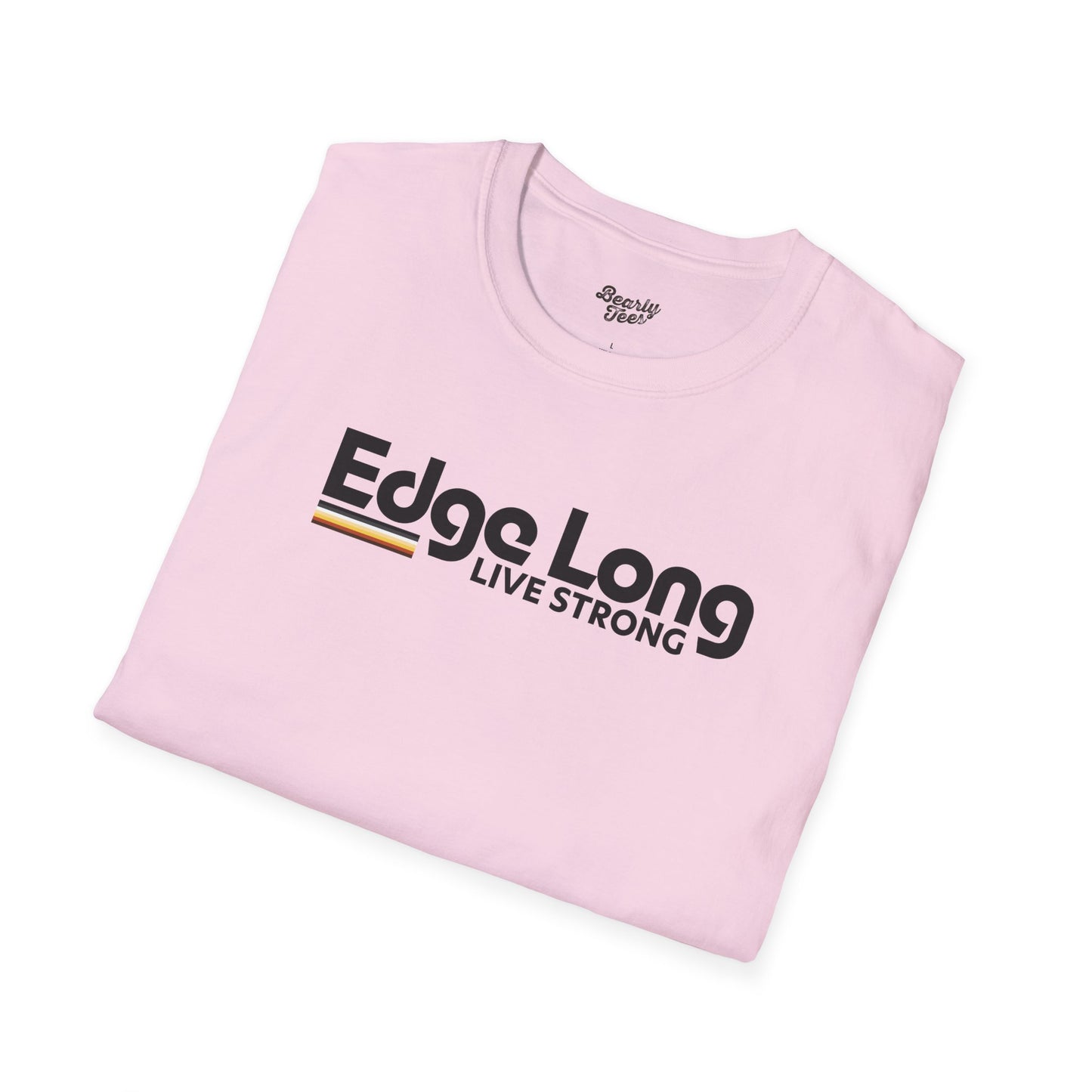 Edge long live strong