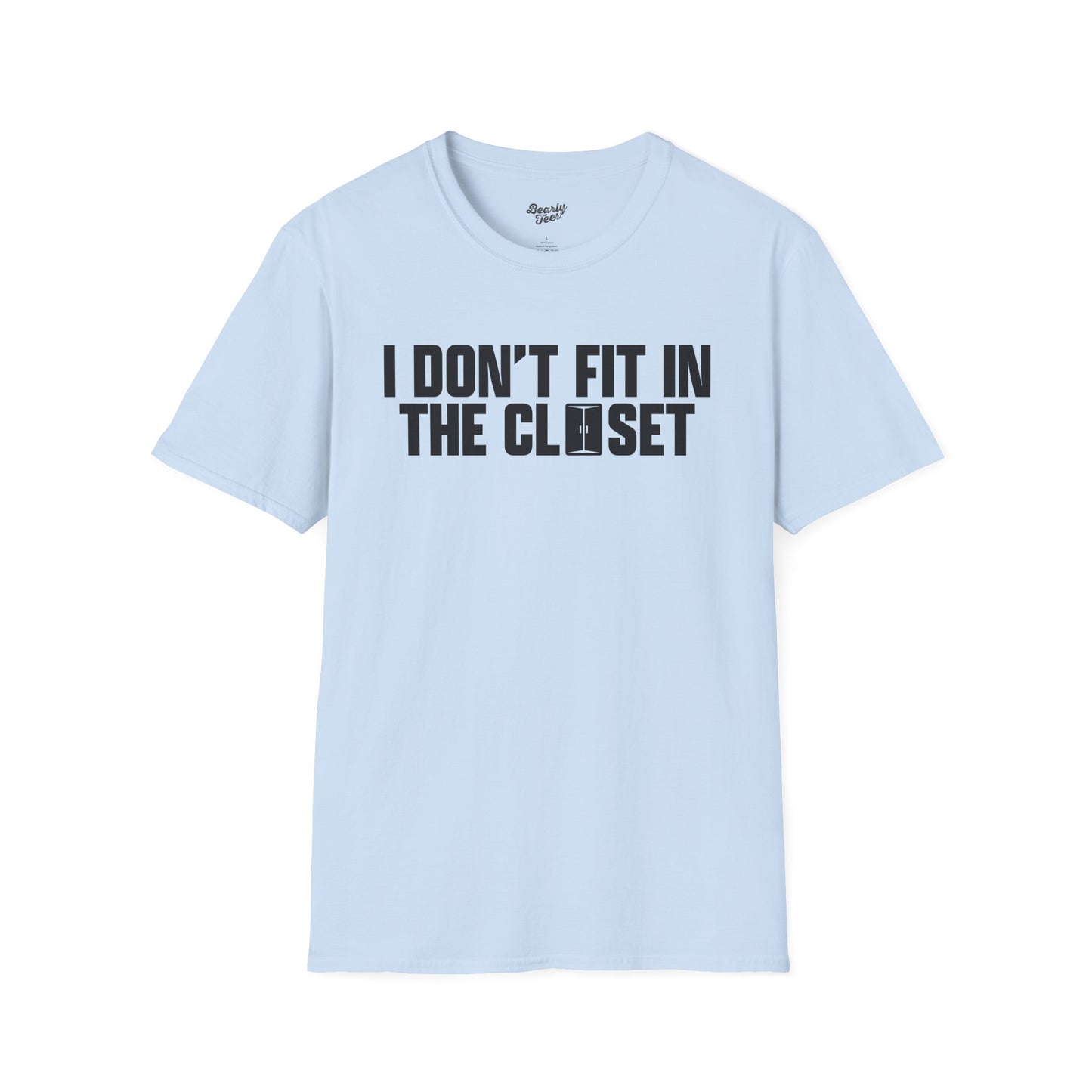 I don't fit in the closet