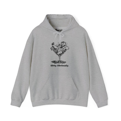Dirty. Obviously. Hoodie