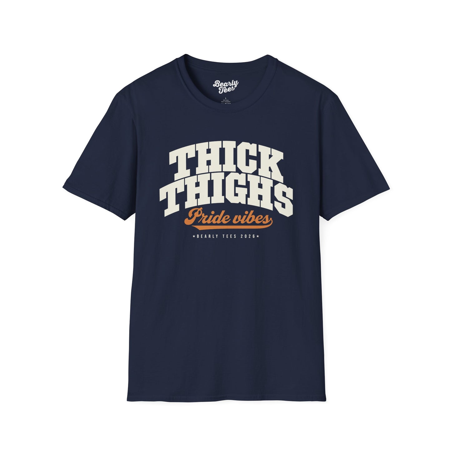 Thick thighs, Pride vibes