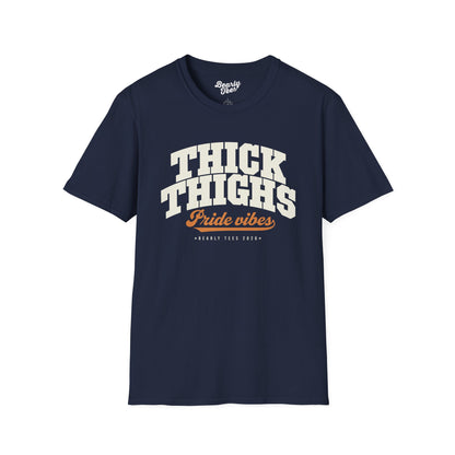 Thick thighs, Pride vibes