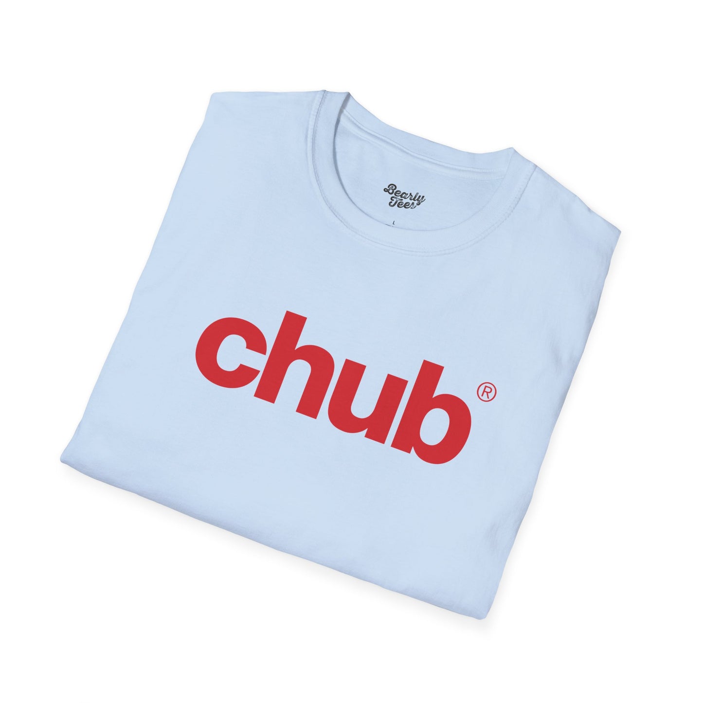 Chub (R) T-Shirt