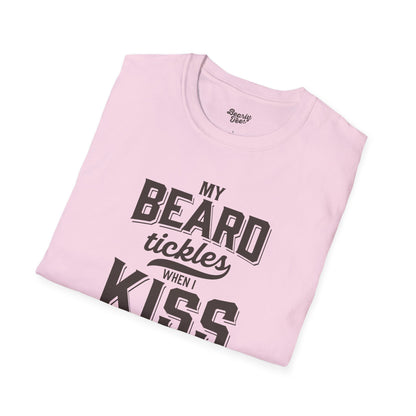 My beard tickles