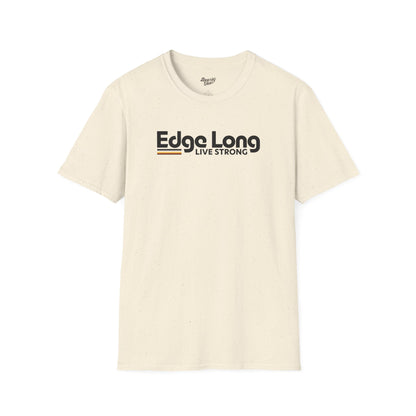 Edge long live strong
