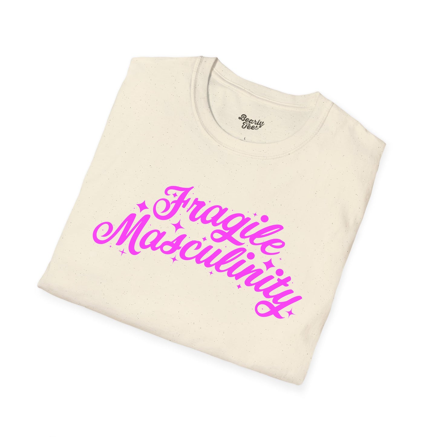 Fragile Masculinity T-Shirt