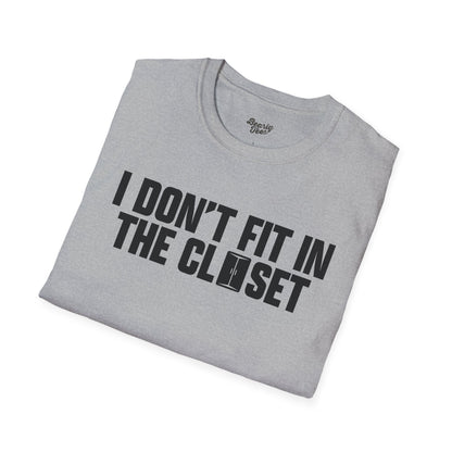 I don't fit in the closet