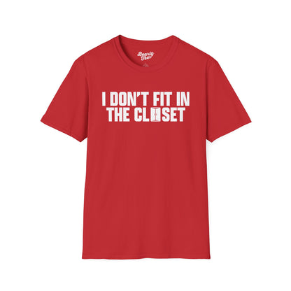I don't fit in the closet