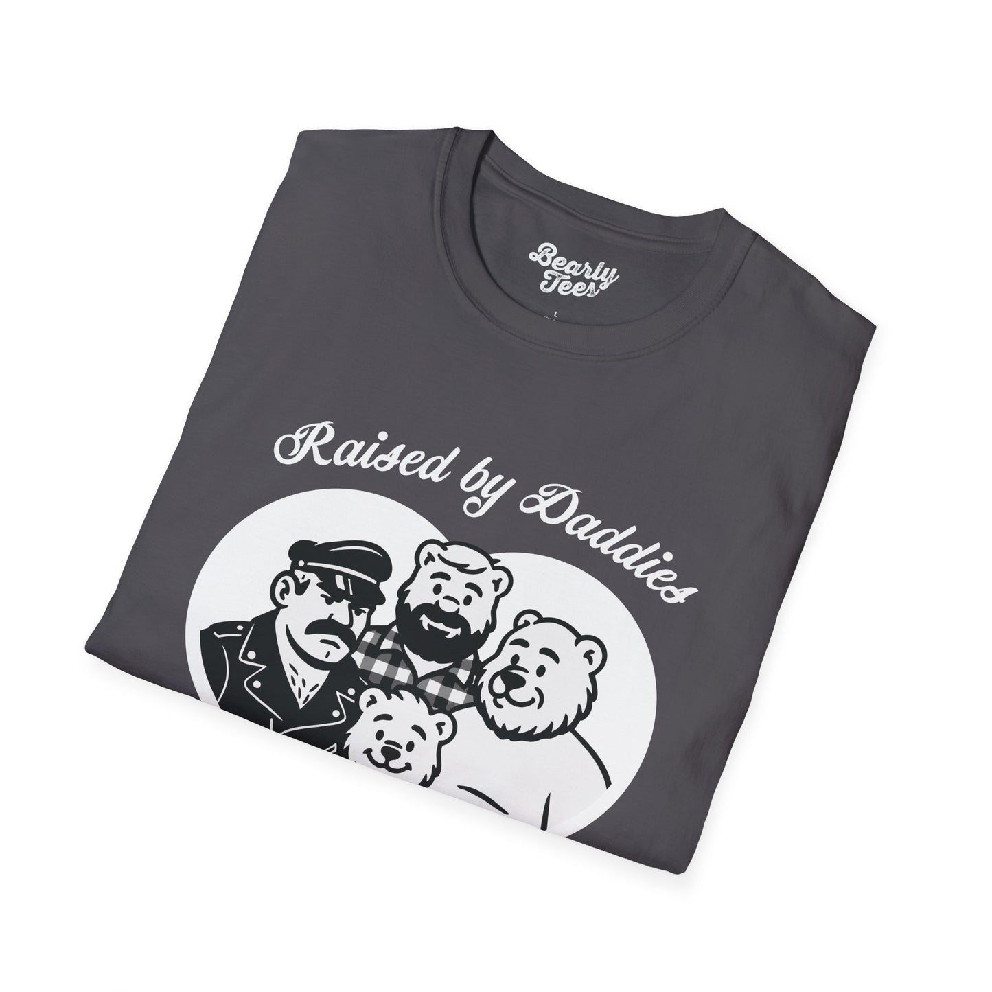 Raised by Daddies T-Shirt