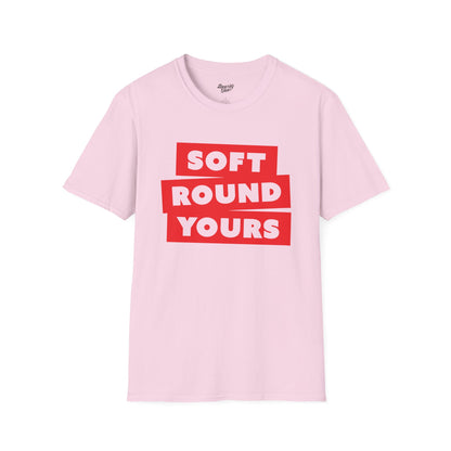 Soft round yours