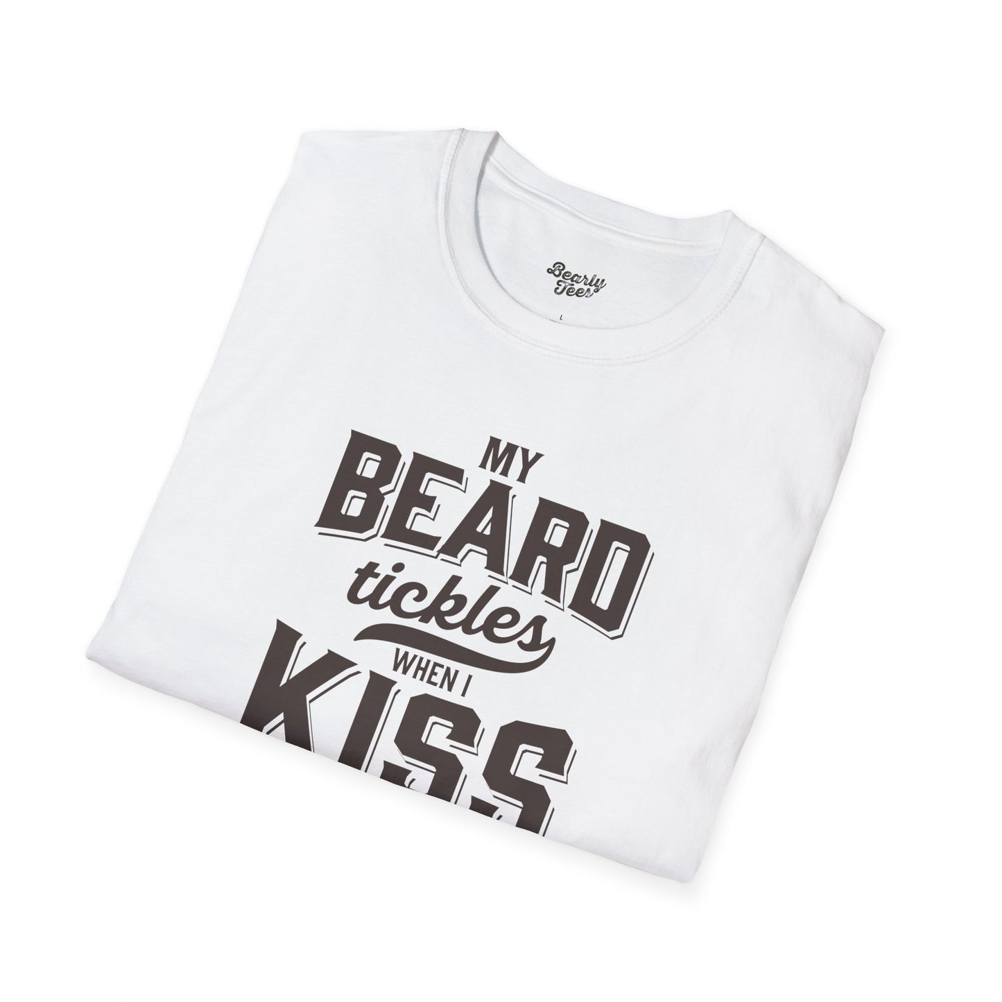 My beard tickles