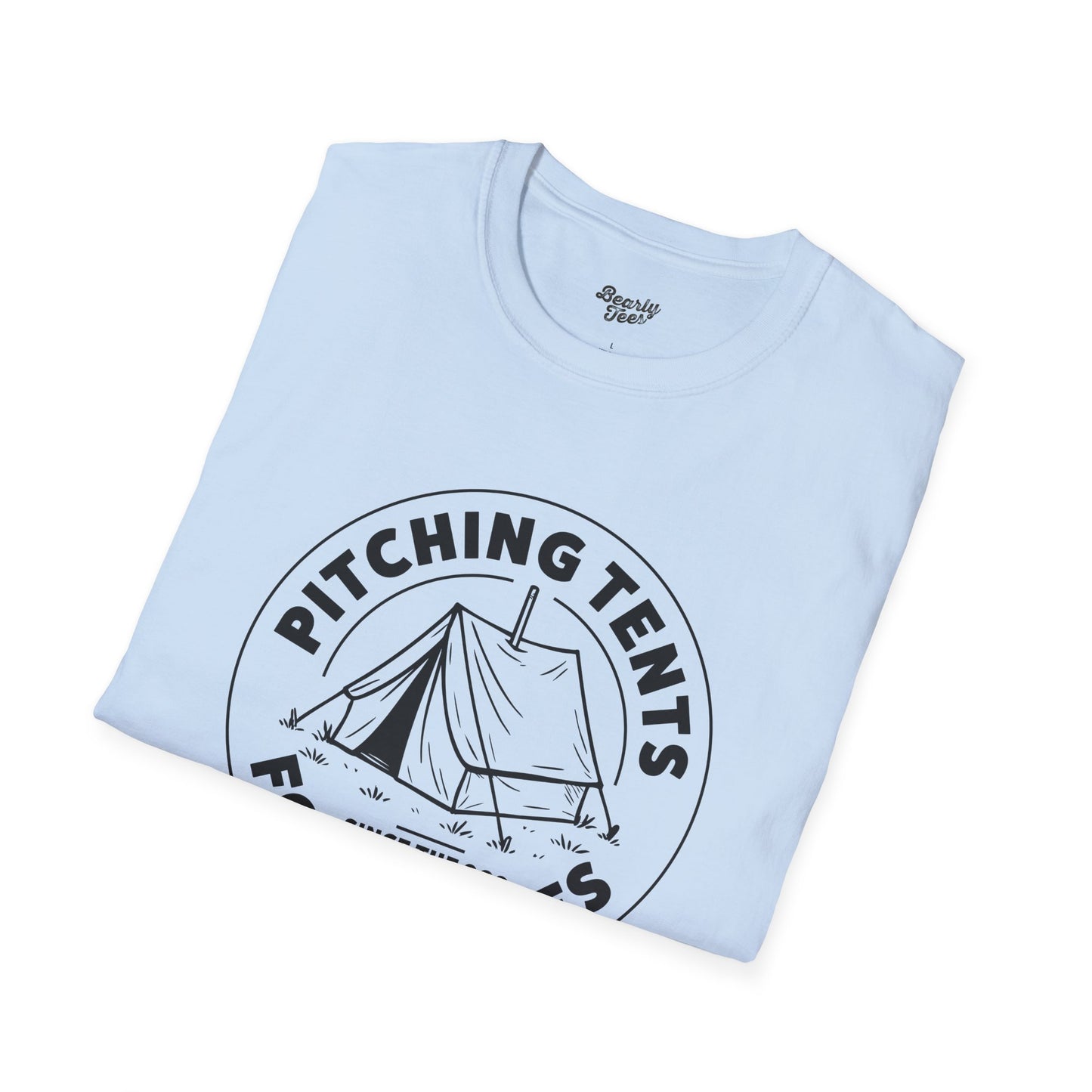 Pitching tents for homies T-Shirt