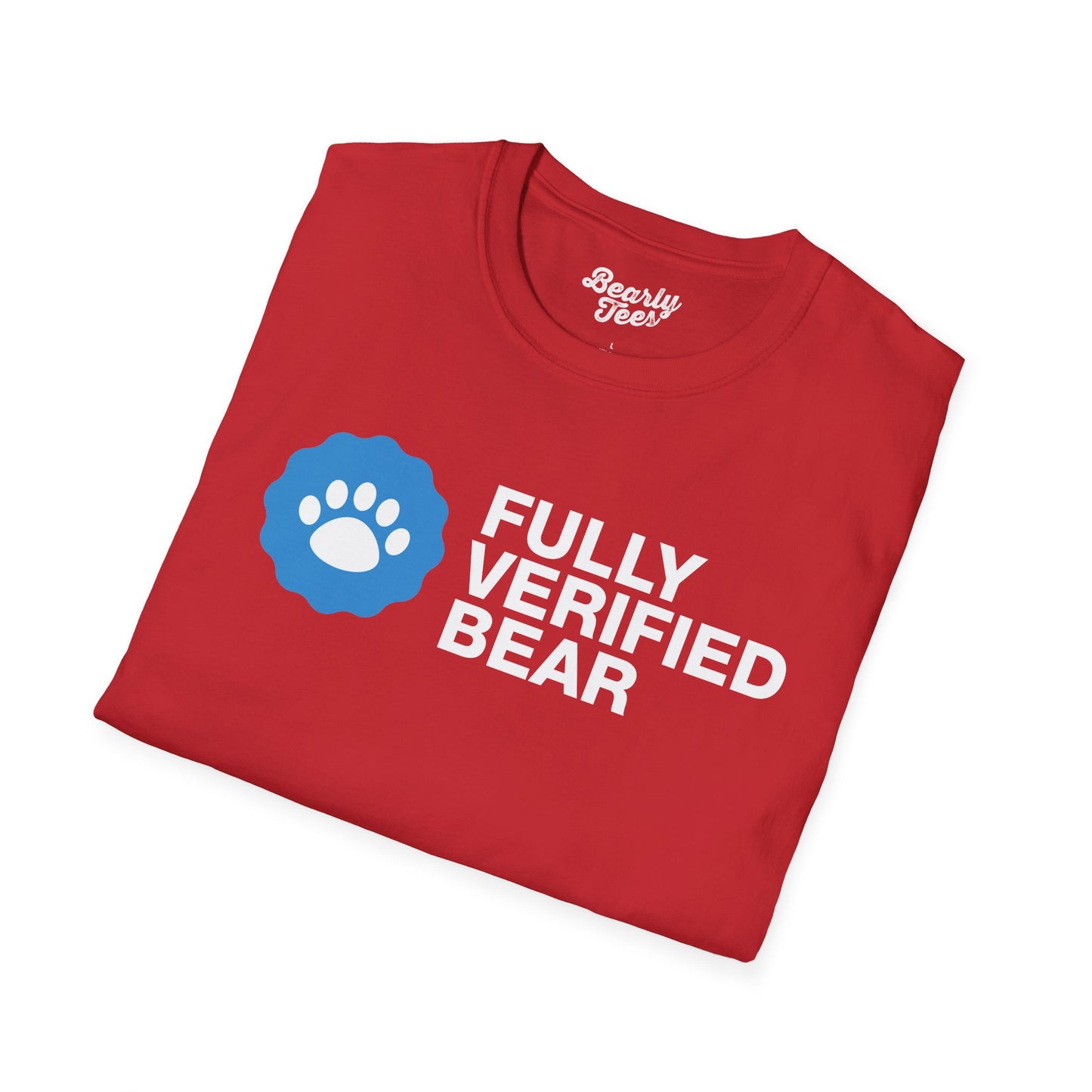 Fully Verified Bear T-Shirt