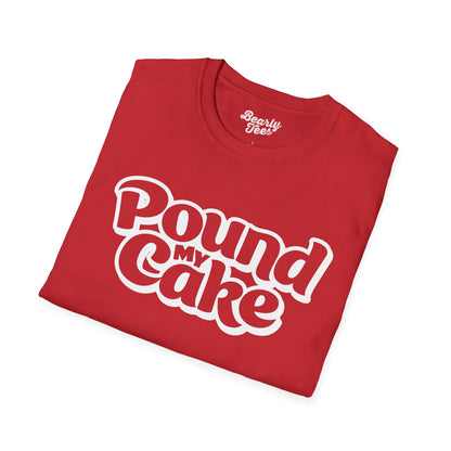 Pound my cake