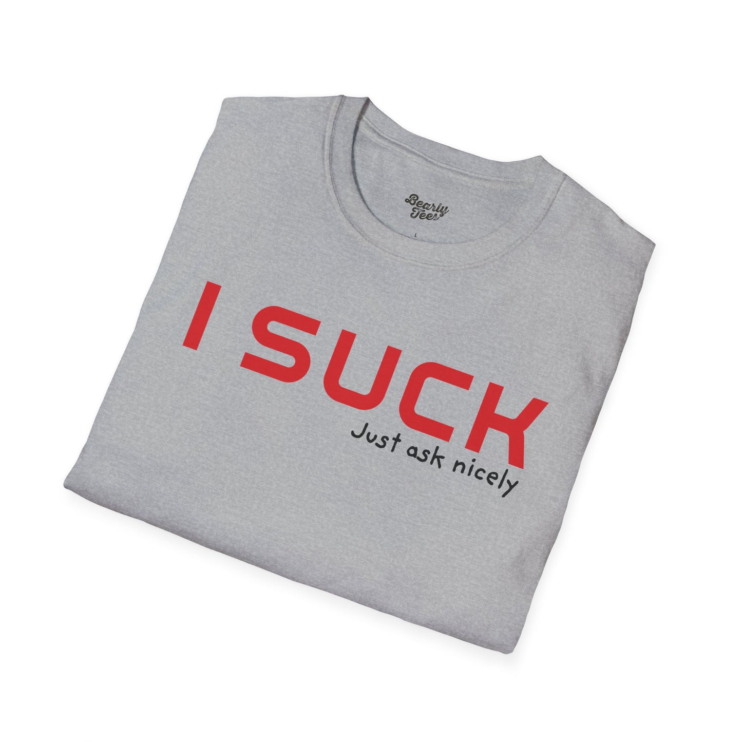 I suck