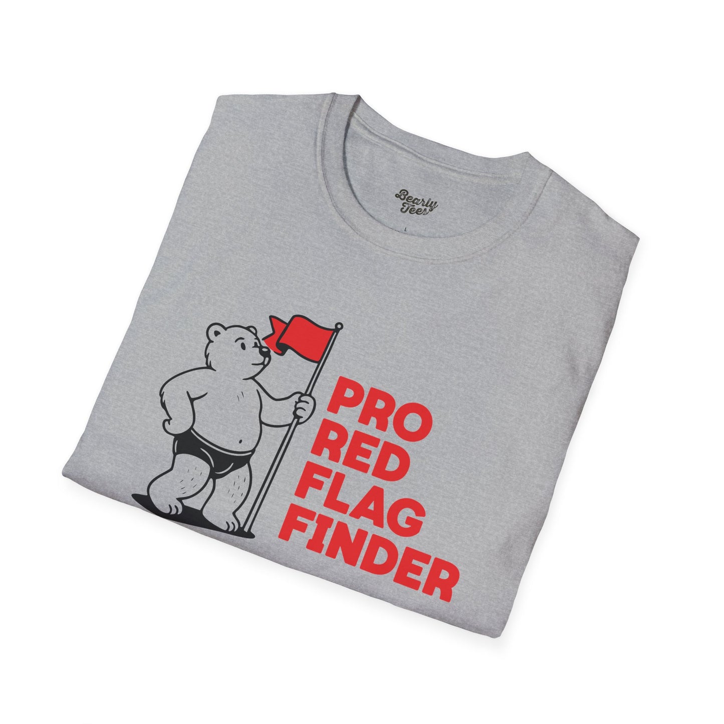 Pro Red Flag Finder T-Shirt