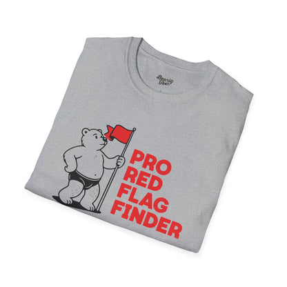 Pro Red Flag Finder T-Shirt