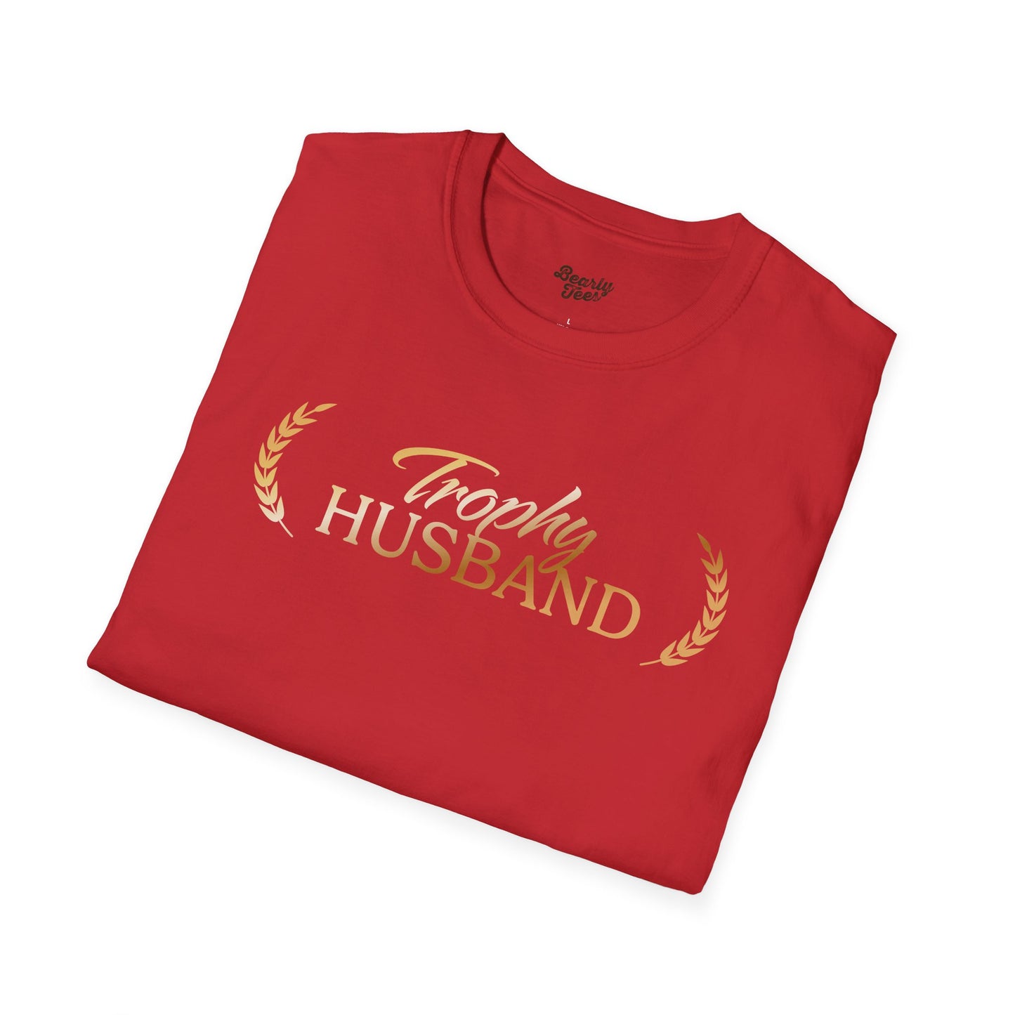 Trophy Husband T-Shirt
