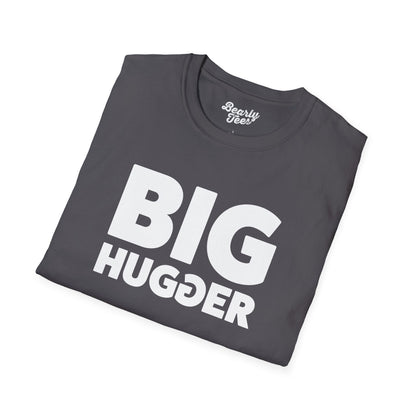 Big hugger