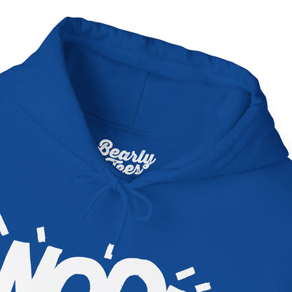 Woof if you're into Bears Hoodie