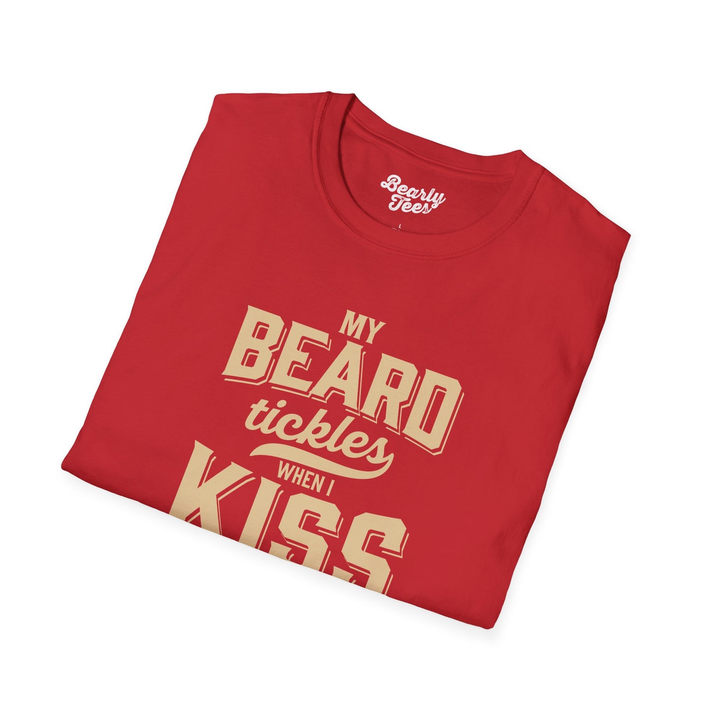 My beard tickles