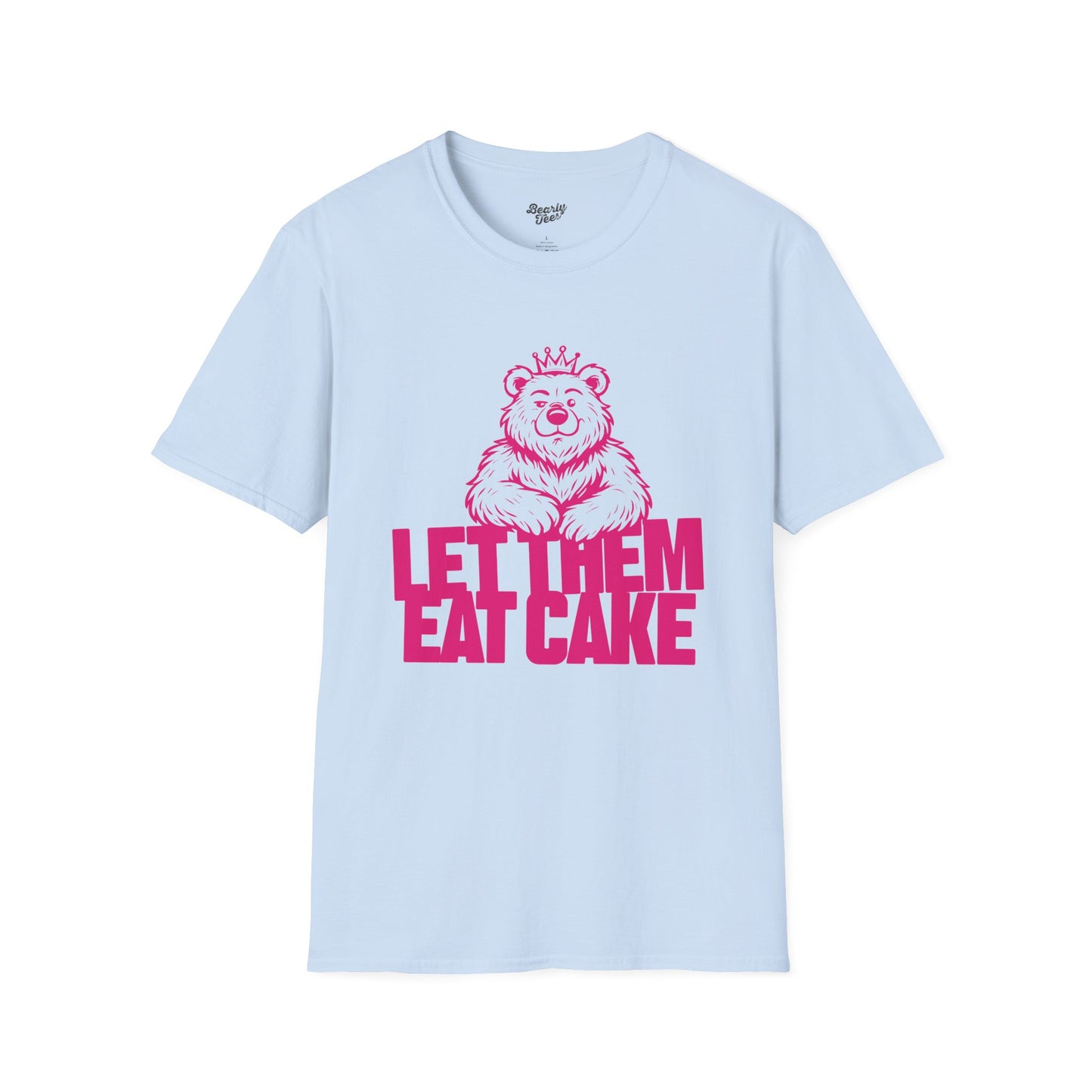 Let them eat cake T-Shirt